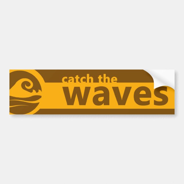 Catch The Wave Bumper Sticker (Front)