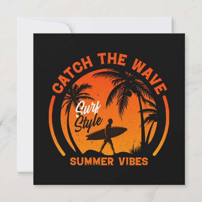 Catch the Wave Summer Vibes (Front)