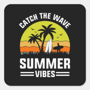 Catch The Wave Summer Vibes-64193 Square Sticker