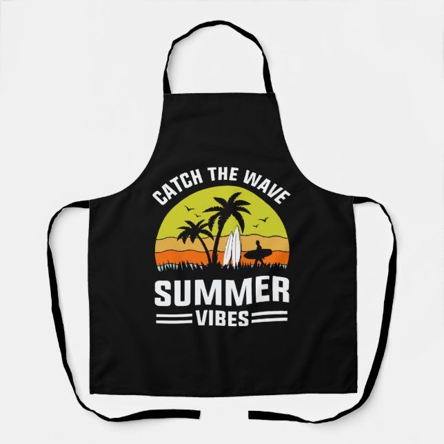 Catch the Wave Summer Vibes Apron (Front)