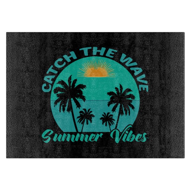 Catch the Wave Summer Vibes Cutting Board (Front)