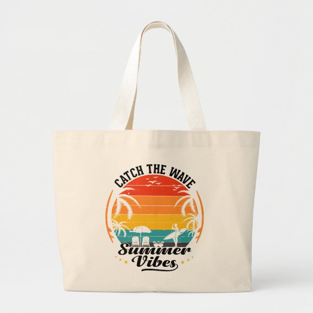 Catch the Wave Summer Vibes Large Tote Bag (Front)
