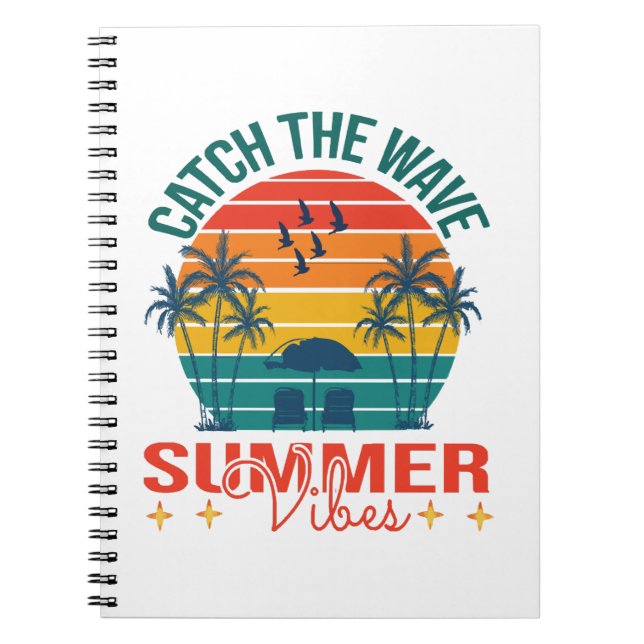 Catch the Wave Summer Vibes Notebook (Front)