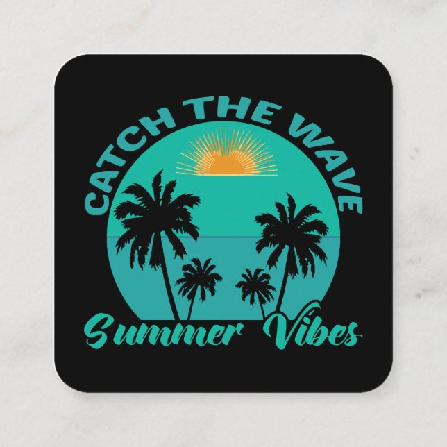 Catch the Wave Summer Vibes Square Business Card (Back)
