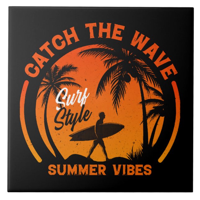 Catch the Wave Summer Vibes Tile (Front)