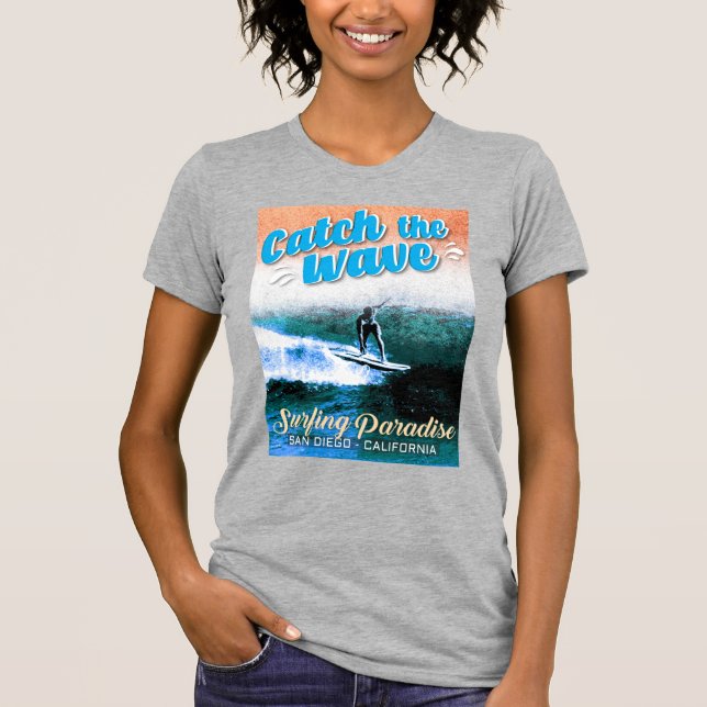 Catch the Wave - Surfing Paradise T-Shirt (Front)