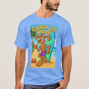 CATCH THE WAVES T-Shirt