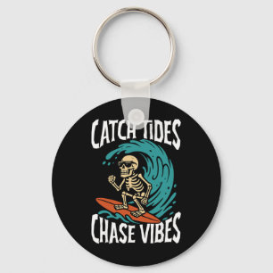 Catch Tides Chase Vibes Skeleton Surfer Beach Key Ring