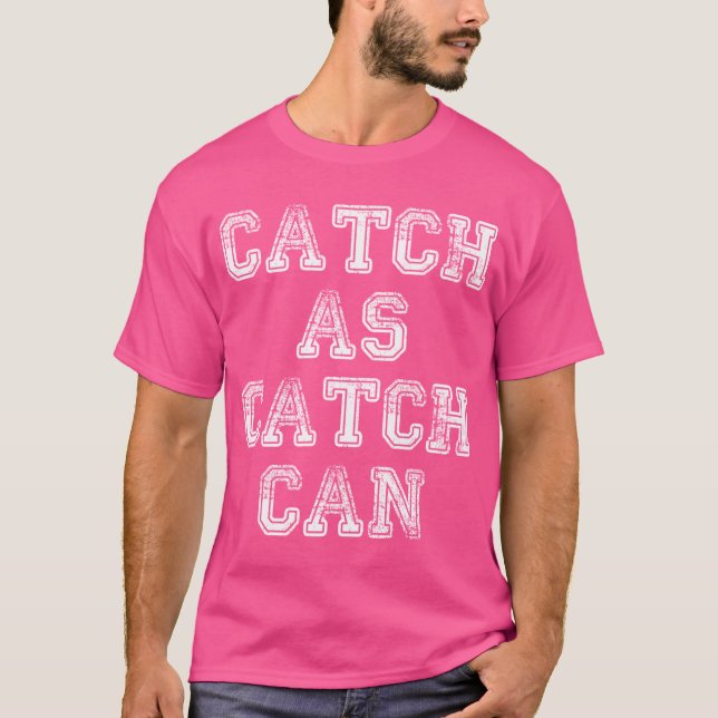Catch Wrestling 2 White T-Shirt (Front)