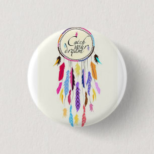 Catch Your Dreams Dreamcatcher Small Button