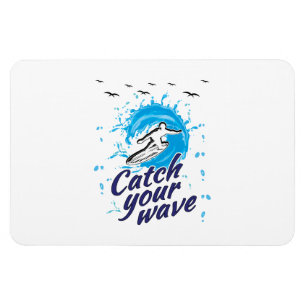 Catch Your Wave Magnet