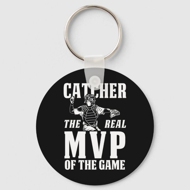 Catcher The Real Mvp Of The Game Gift  Key Ring (Front)