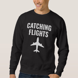 Catching Flights And Feelings Matching Couples Bae Sweatshirt