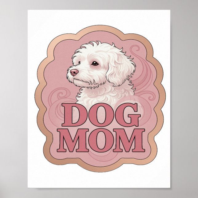 Catchy Pink DOG MOM Custom Design Poster (Front)