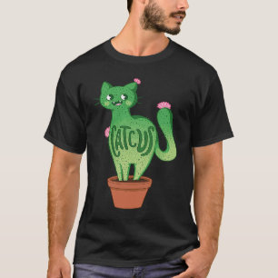 Catcus Cat Cactus Succulent Plants Kitty Lovers Fu T-Shirt