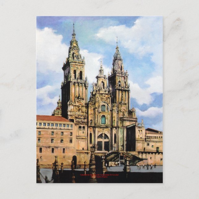 Catedral de Santiago de Compostela (A Coruña) Postcard (Front)