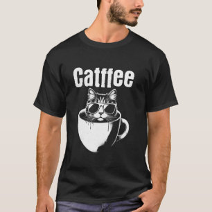 Catfee - Funny Cat Coffee Pun Caffeine Cat Lover T-Shirt