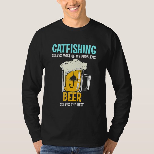Catfish Catfisher Catfishing Solves Most Of My Pro T-Shirt (Front)