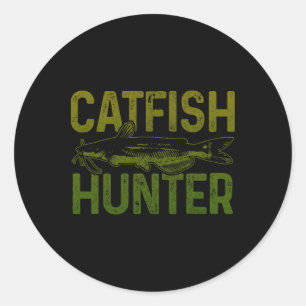 Catfish Hunter Catfish Fishing Gift  Classic Round Sticker