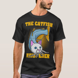 Catfish Wels Catfish Fishing Humour T-Shirt