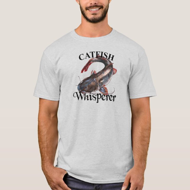 Catfish Whisperer Light T-Shirt (Front)