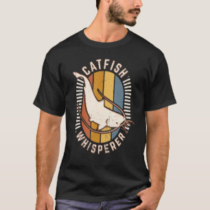 Catfish Whisperer Vintage Classic Retro Animal Lov T-Shirt