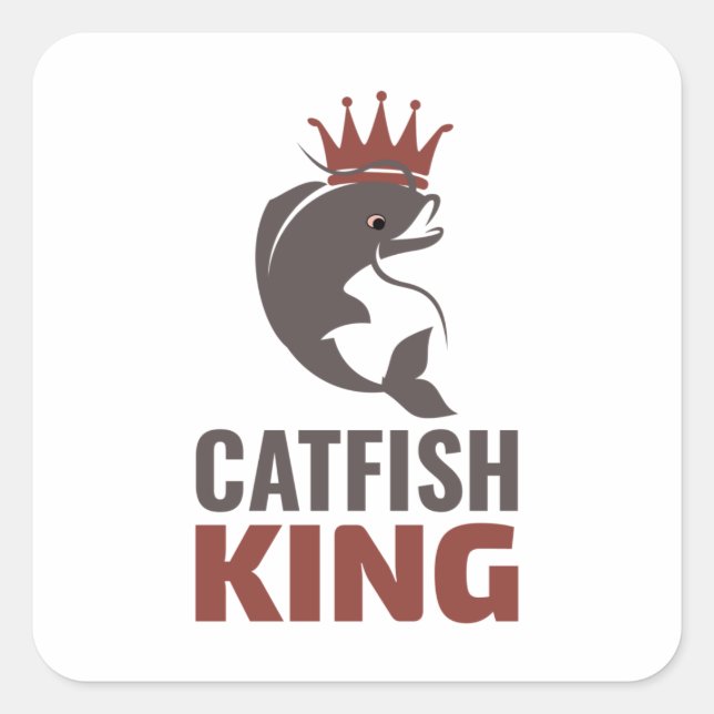 Catfishing Catfish Fishing Fisherman Fish King Square Sticker (Front)