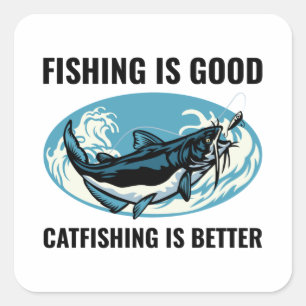 Catfishing Catfish Fishing Fisherman Fish  Square Sticker