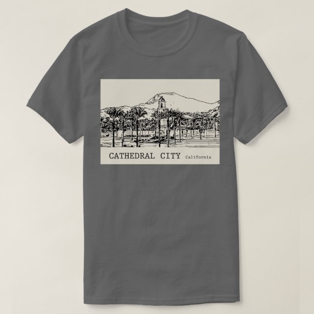 Cathedral City California TShirt 2 (Design Front)