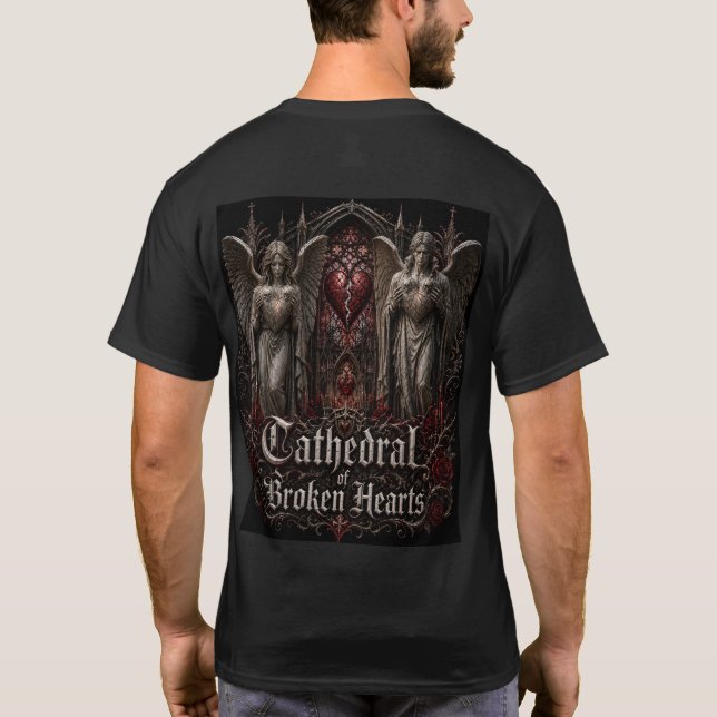 Cathedral of Broken Hearts  T-Shirt (Back)