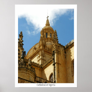 Cathedral of Segovia Poster
