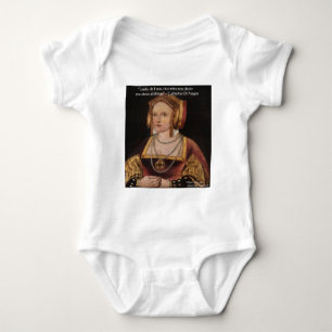 Catherine Of Aragon Love Quote Gifts & Cards Baby Bodysuit