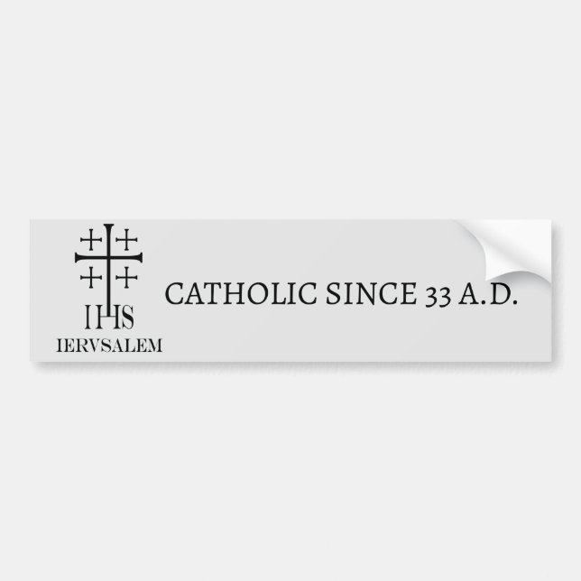 Catholic Bumper Sticker (Front)