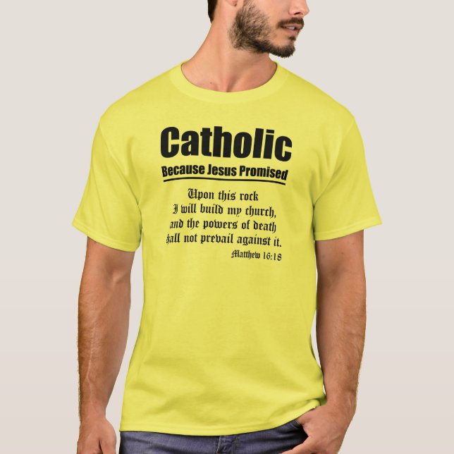 Catholic Promise T-Shirt (Front)