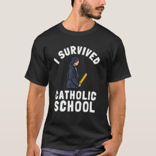 Catholic School Nun Church Mass And Christian Teac T-Shirt