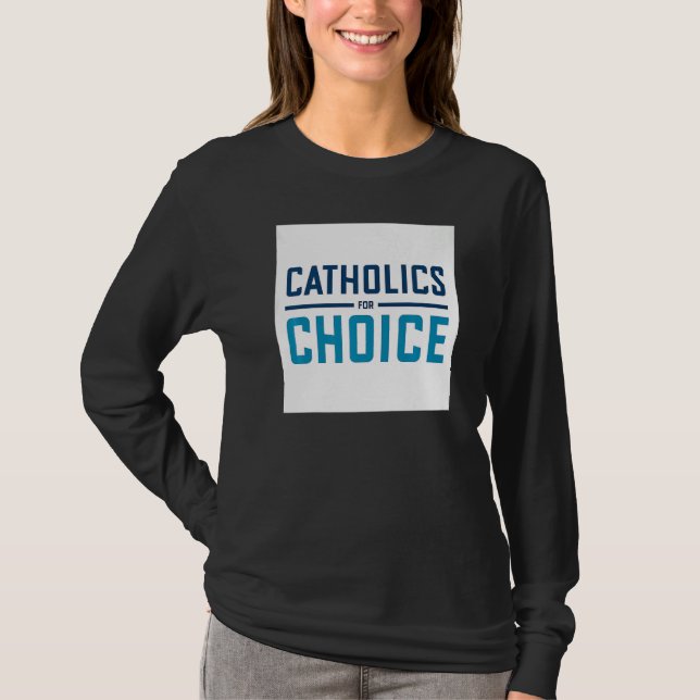 Catholics for Choice Premium T-Shirt (Front)