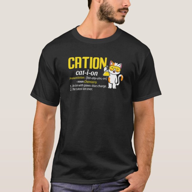 Cation Cute Science Cat Pawsitive Chemistry Teache T-Shirt (Front)