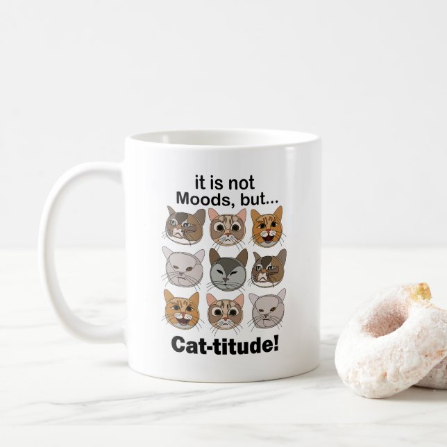 Catitude Cat Moods Cat Lovers Coffee Mug (With Donut)