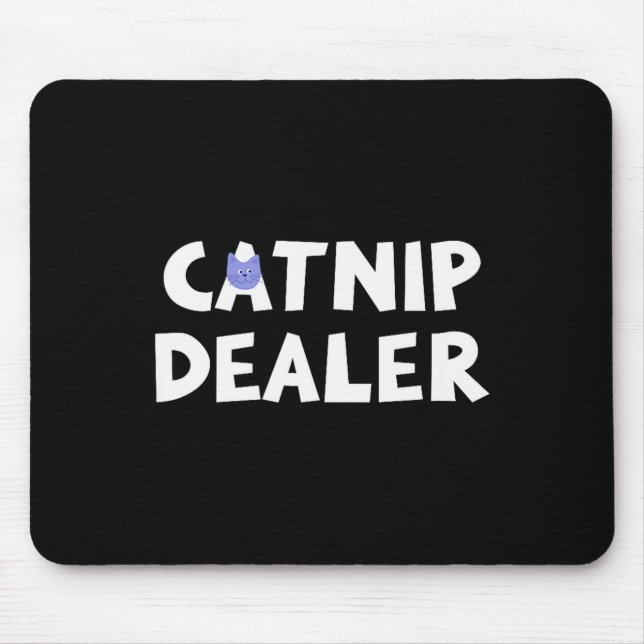 Catnip Er Funny Cat  Mouse Pad (Front)
