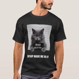 Catnip Made Me Do It Funny Cat Shirts for Cat DadM