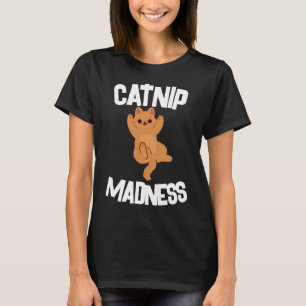 CATNIP MADNESS FUNNY CAT T-SHIRTS