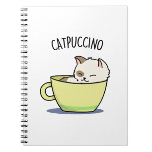 Catpuccino Funny Kitty Cat In Cup Pun Notebook