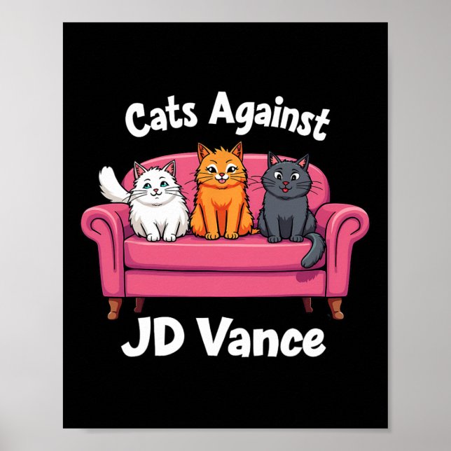 Cats Against J.d. Vance Childless Cat Ladies Couch Poster (Front)