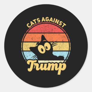 Cats Against Trump Funny Anti Trump 2020 Election  Classic Round Sticker