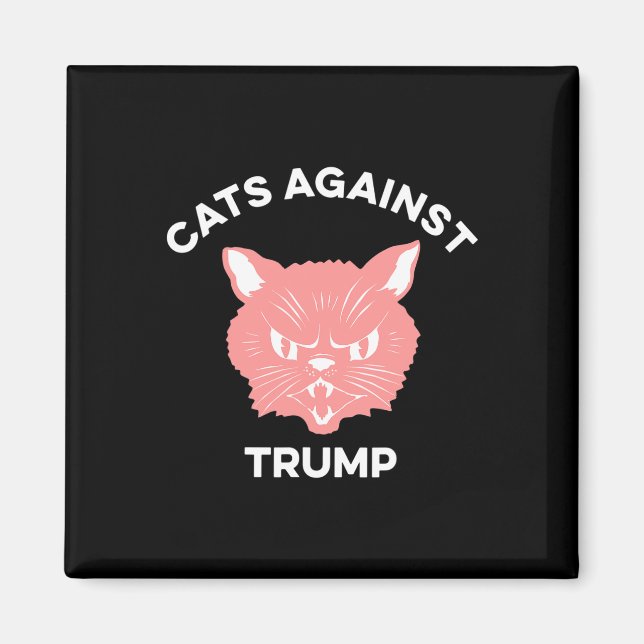 Cats Against Trump Political Protest  Magnet (Front)