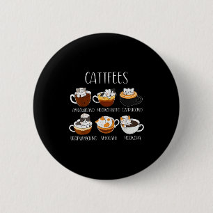 Cats &amp; Coffee Lover Funny Caffeine Quote Cattf 6 Cm Round Badge