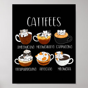Cats &amp; Coffee Lover Funny Caffeine Quote Cattf Poster