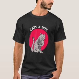Cats And Ats Cat Attoo  Ee Cats A T-Shirt