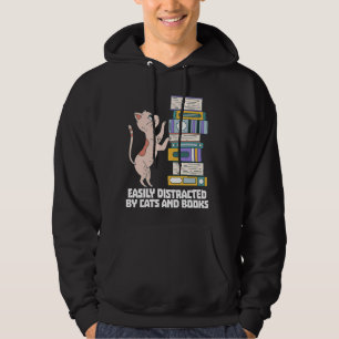 Cats And Books Cute Funny Quote Easily Distracted Hoodie