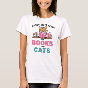 Cats And Books Funny Saying With Book And Cat T-Shirt